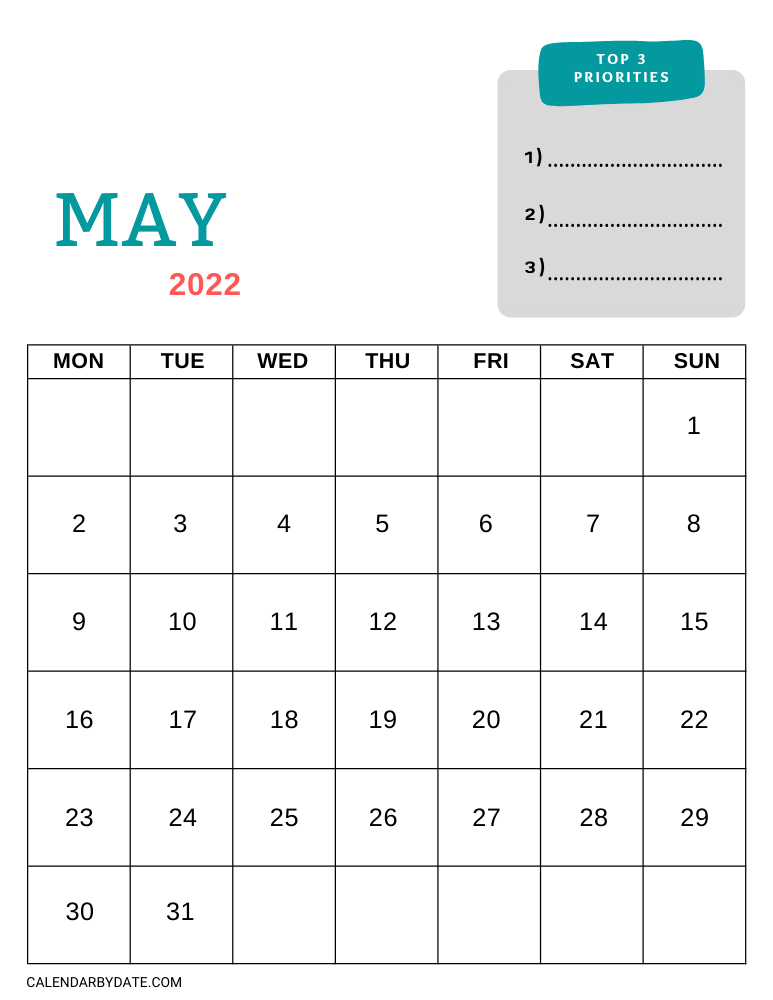 Monthly calendar template for May 2022 with colorful headings and week days starting with Monday. A special blank priority section is meant for writing down the month's most essential chores and activities.
